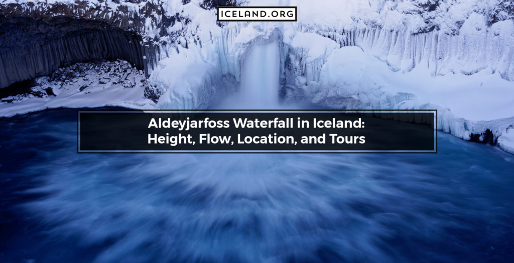 Aldeyjarfoss Waterfall in Iceland: Height, Flow, Location, and Tours - Iceland.org Aldeyjarfoss Waterfall in Iceland
